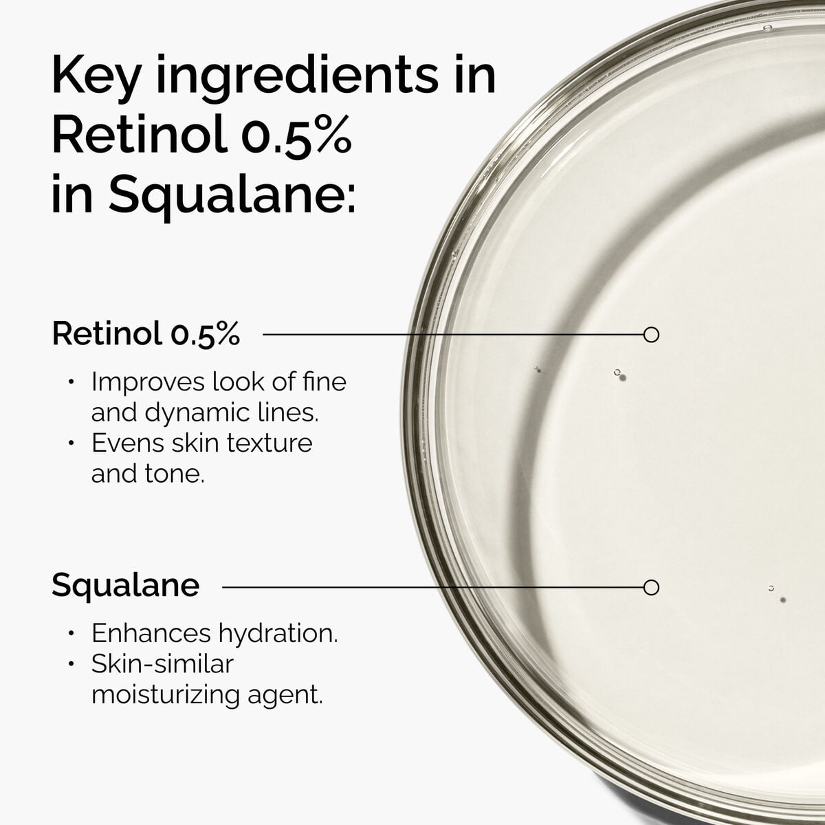 retinol-0-5-in-squalane-k2 FY25-D41247-ORD-Web-PDP-Rtnl-05pct-Sql-1x1-EN-2a.jpg
